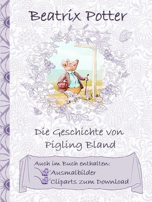 cover image of Die Geschichte von Pigling Bland (inklusive Ausmalbilder und Cliparts zum Download)
